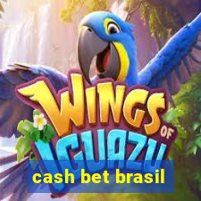 cash bet brasil